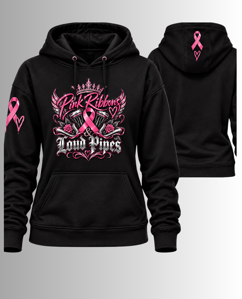 Pink Ribbon and Loud Pipes hoodie